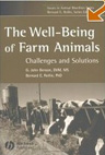  	 The Well-Being of Farm Animals: Challenges and Solutions